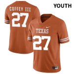 Texas Longhorns Youth #27 JD Coffey III Authentic Orange NIL 2022 College Football Jersey HGI86P6M